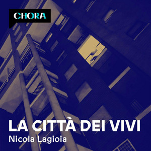 La città dei vivi di Nicola Lagioia – podcast True Crime Chora Media, che ricostruisce un celebre caso di cronaca nera romana.