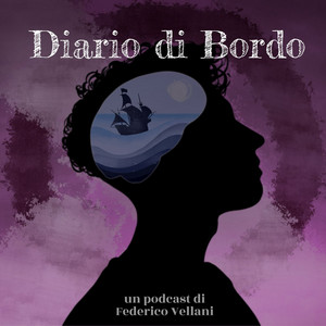 Diario di bordo di Federico Vellani – serie audio personale che riflette su emozioni, esperienze e crescita interiore.
