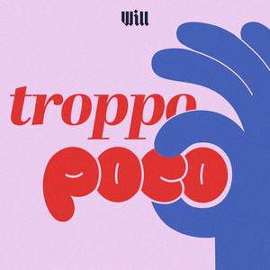 Copertina del podcast “Troppo Poco” di Will Media con titolo rosso e blu in stile tipografico illustrato su sfondo rosa chiaro.